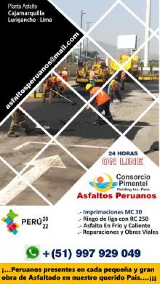 Chiclayo ASFALTO EN CALIENTE IMPRIMACIONES RIEGO DE LIGA PERU 2022